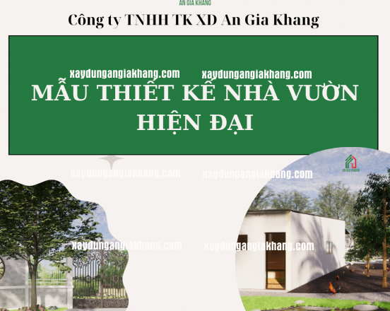 Thiết Kế Nhà Vườn Hiện Đại - Không Gian Sống Xanh Mát, Tiện Nghi