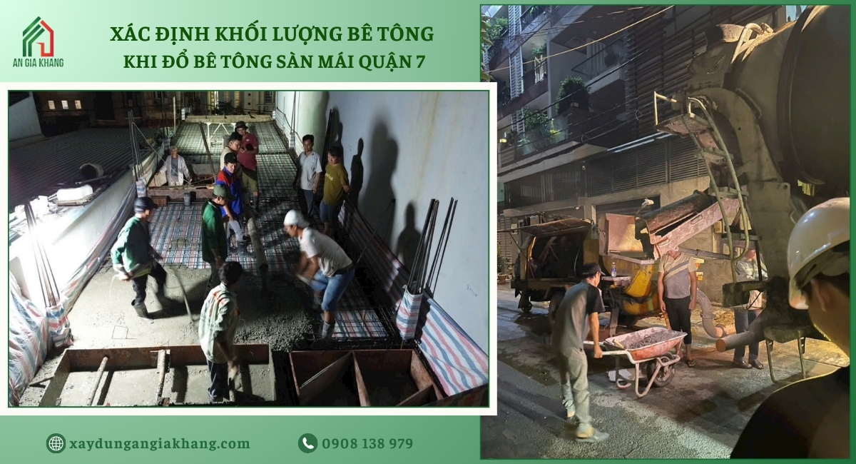 Xác định khối lượng bê tông khi đổ bê tông sàn mái quận 7