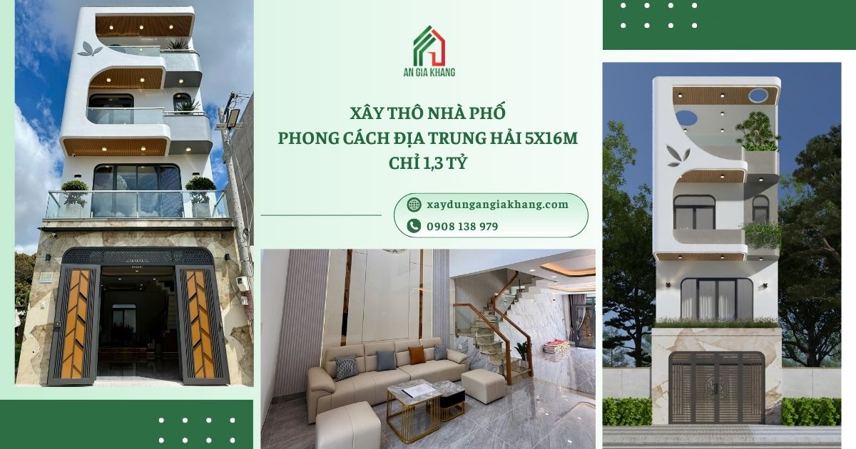 Xây nhà phố phong cách Địa Trung Hải 5x16m chỉ 1,3 tỷ