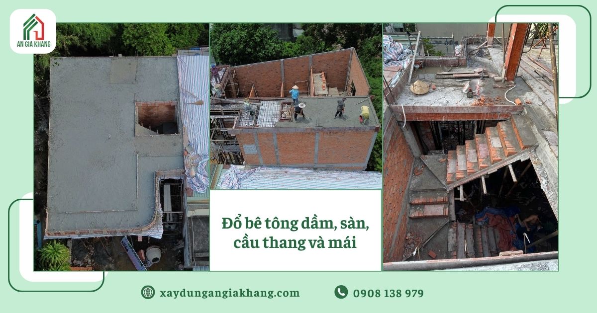Đổ bê tông dầm, sàn, cầu thang và mái