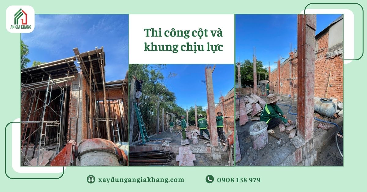 Thi công cột và khung chịu lực