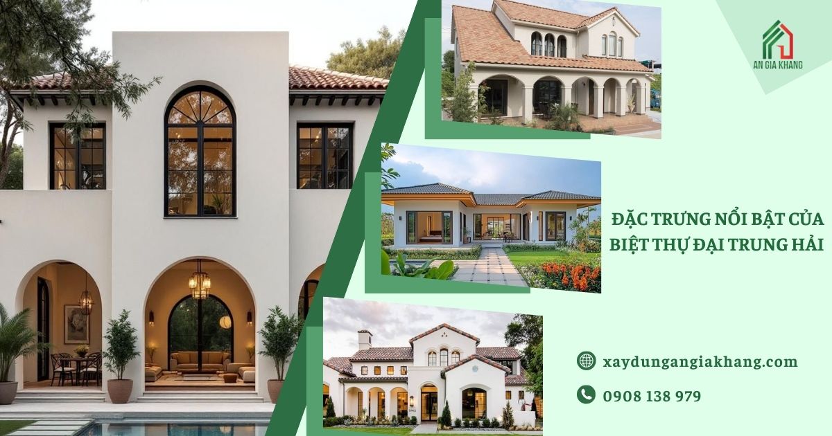 Đặc trưng nổi bật của biệt thự Địa Trung Hải