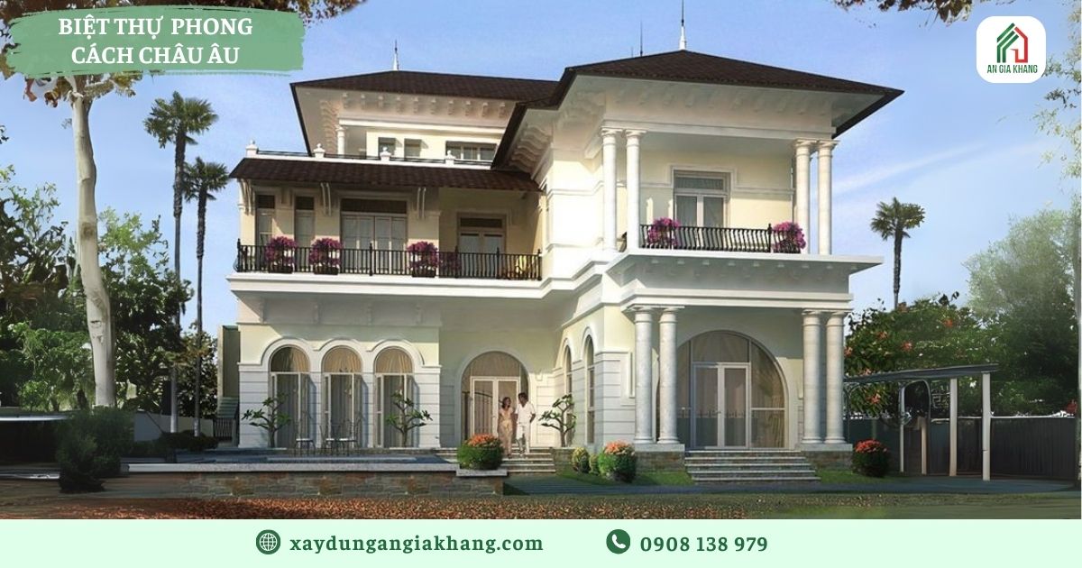 Biệt thự 1 trệt 1 lầu phong cách châu Âu