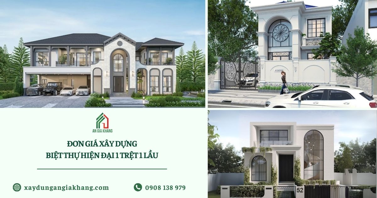 Đơn giá xây dựng biệt thự hiện đại 1 trệt 1 lầu