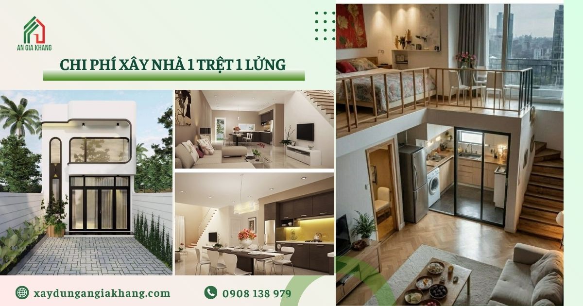 Chi phí xây nhà 1 trệt 1 lửng đẹp