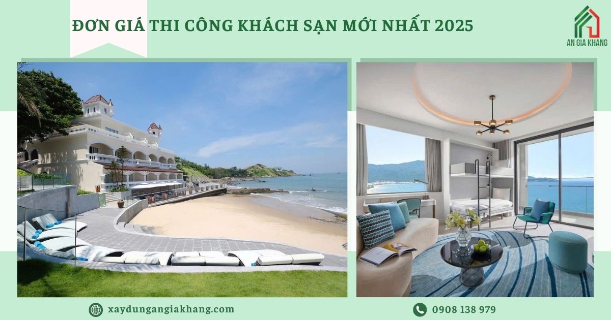 Đơn giá thi công khách sạn 2025 
