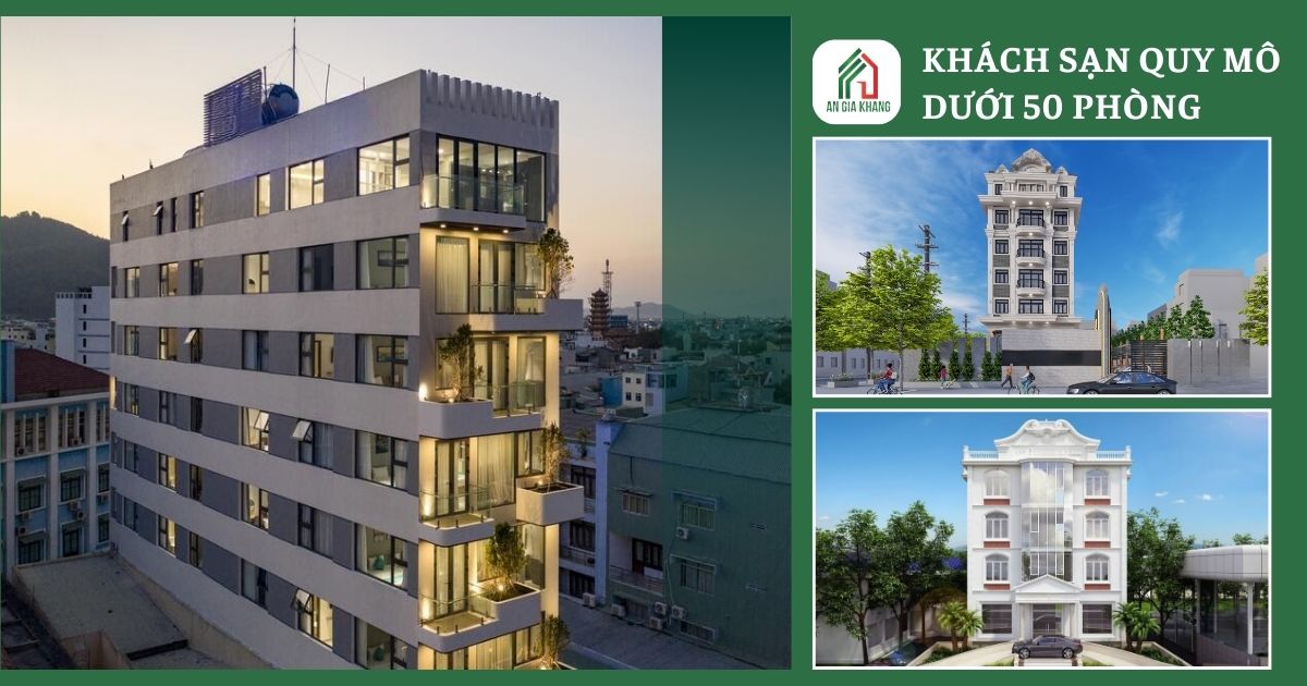 Khách sạn có quy mô dưới 50 phòng 