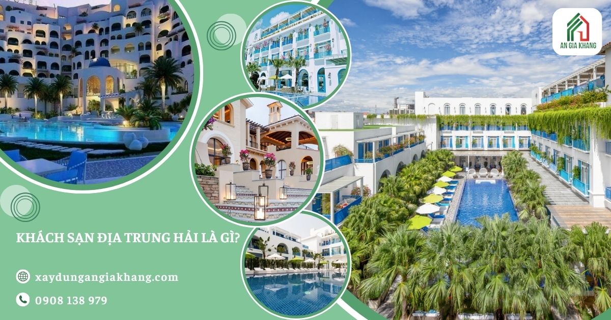 Khách sạn Địa Trung Hải là gì?