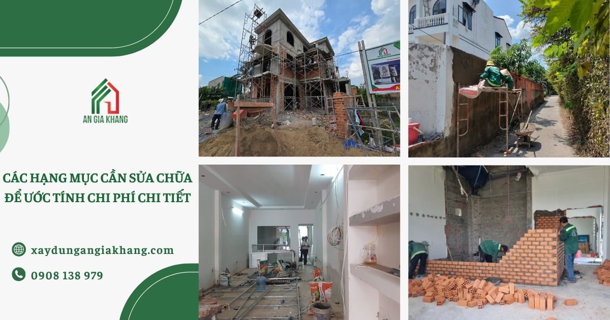 Liệt kê hạng mục cần sửa để xác định chi phí sửa nhà chi tiết nhất