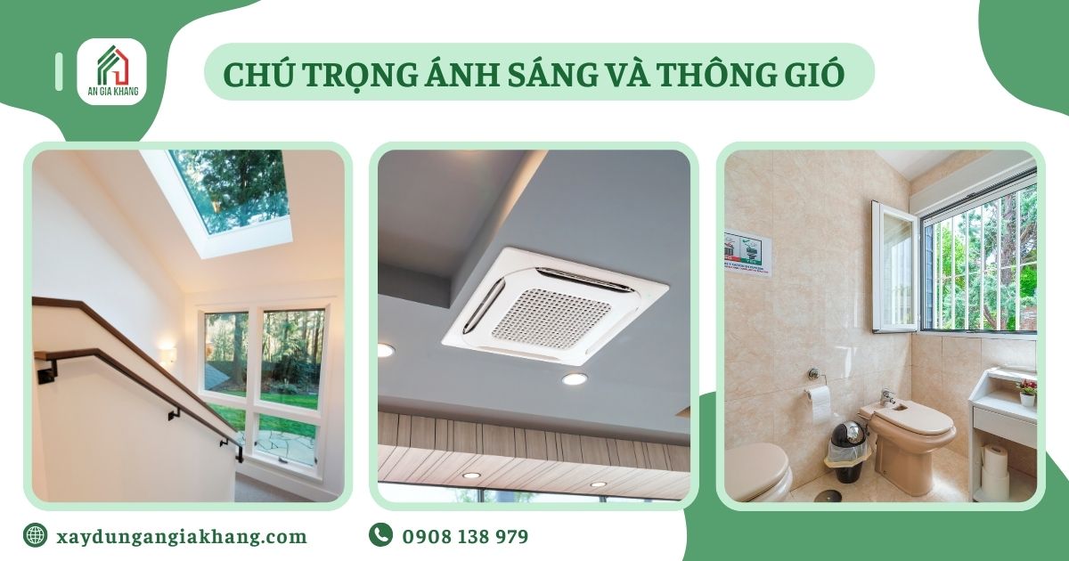 Chú trọng ánh sáng và thông gió