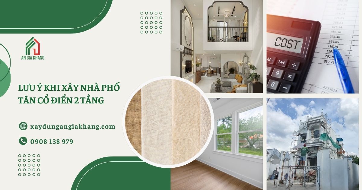 Lưu ý khi xây nhà phố tân cổ điển 2 tầng