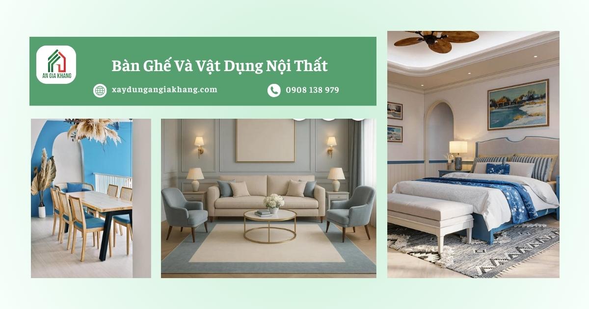 Bàn Ghế và Vật Dụng Nội Thất
