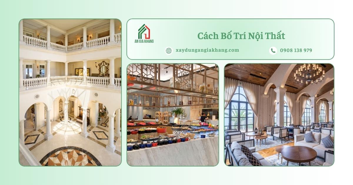 Cách Bố Trí Nội Thất