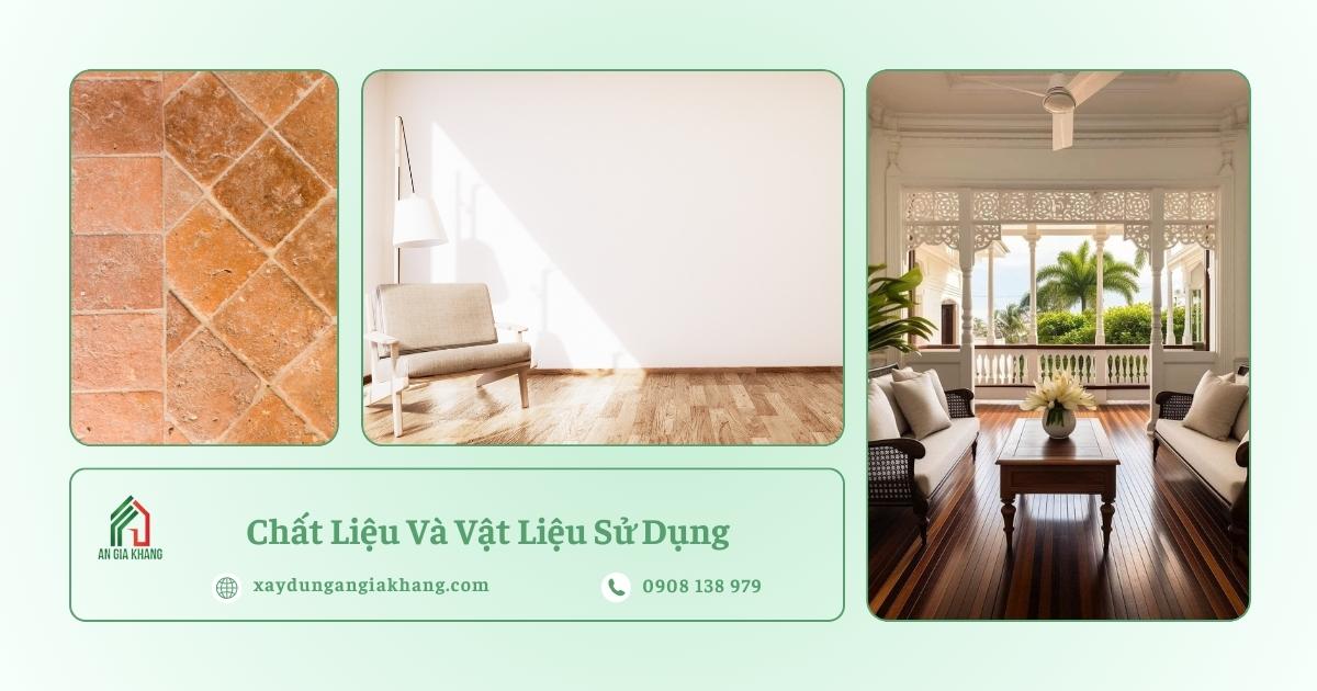 Chất Liệu và Vật Liệu Sử Dụng