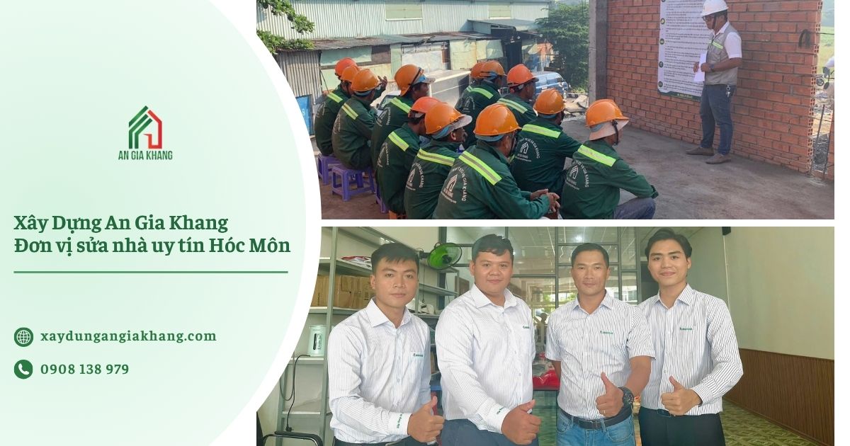 Xây Dựng An Gia Khang đơn vị sửa nhà uy tín Hóc Môn