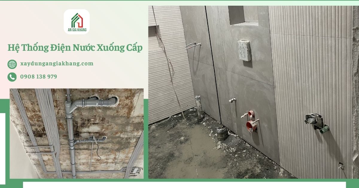 Hệ thống điện nước xuống cấp
