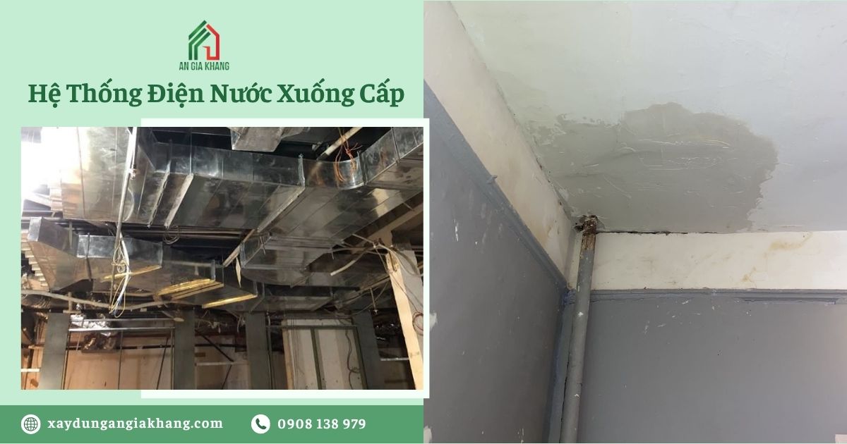 Hệ thống điện nước xuống cấp