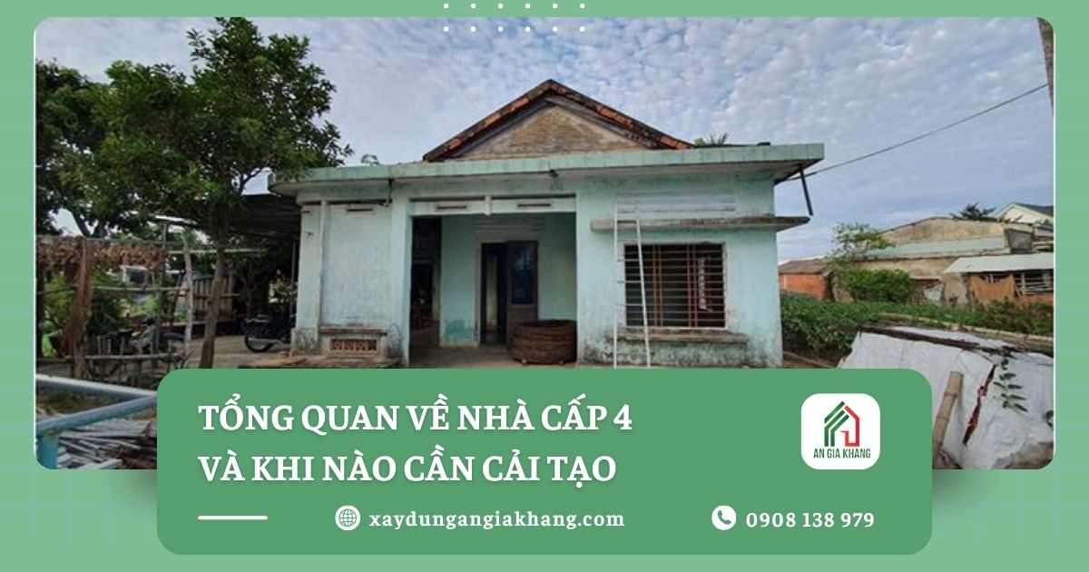 Tổng quan về nhà cấp 4 và khi nào cần cải tạo