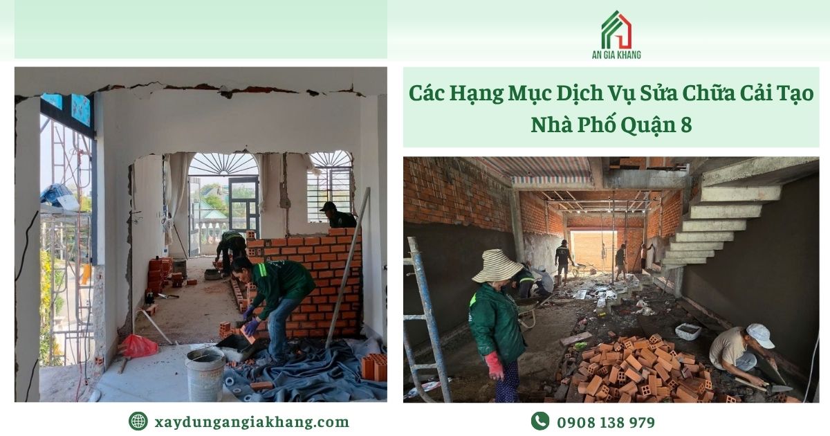 Các hạng mục dịch vụ sửa chữa cải tạo nhà quận 8