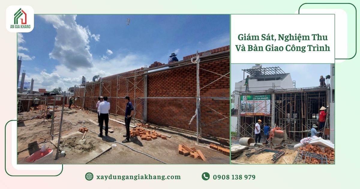 Giám sát, nghiệm thu và bàn giao công trình