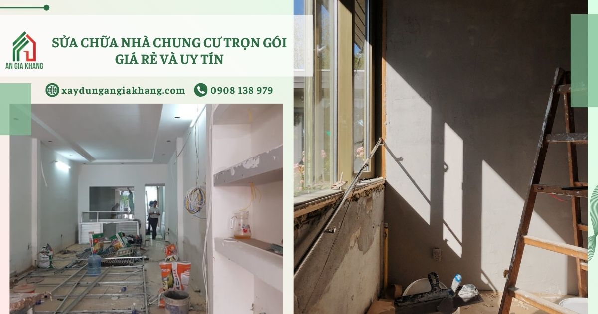 Sửa chữa nhà chung cư trọn gói giá rẻ và uy tín