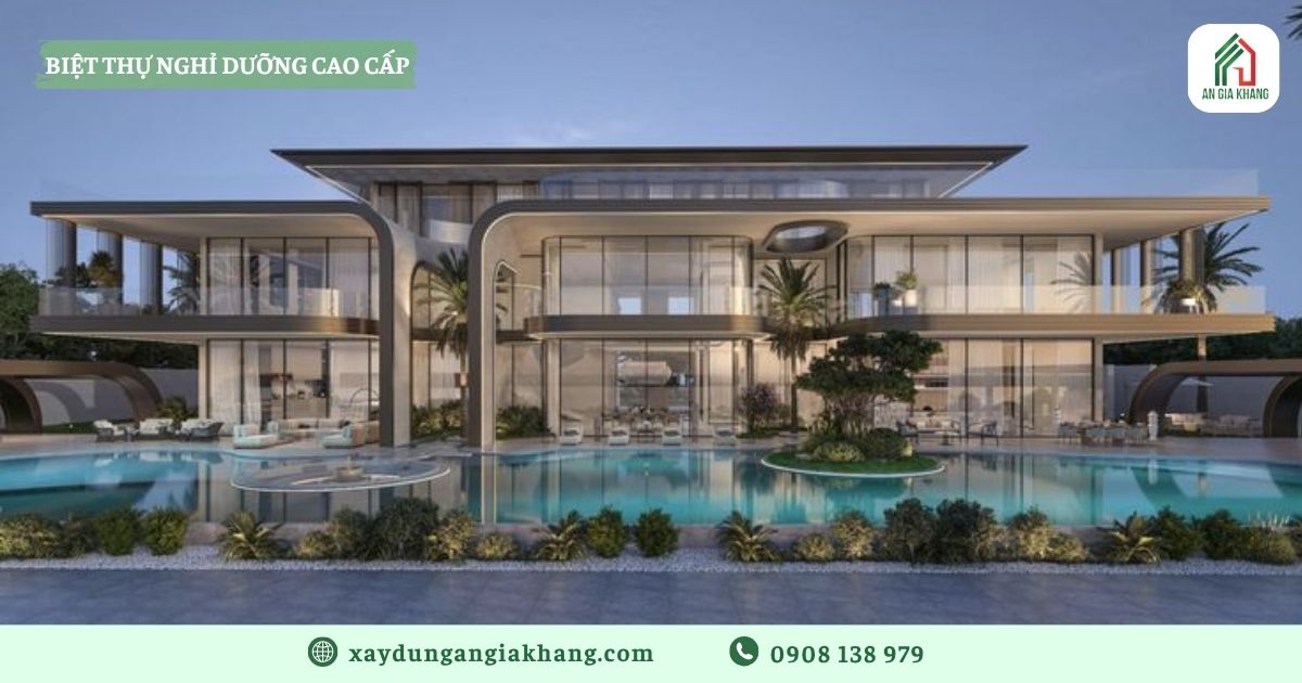 Biệt thự nghỉ dưỡng cao cấp