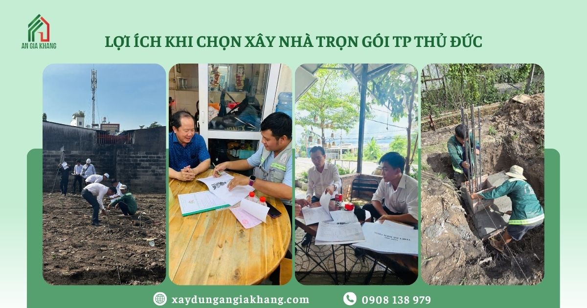 Lợi ích khi chọn xây nhà trọn gói TP Thủ Đức