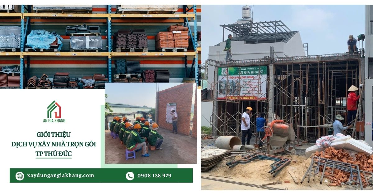 Giới thiệu dịch vụ xây nhà trọn gói TP Thủ Đức