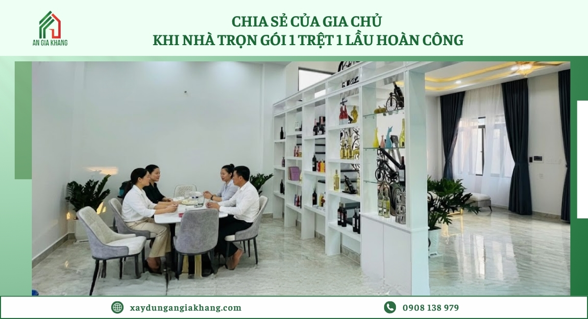 Chia sẻ của gia chủ sau khi công trình hoàn công