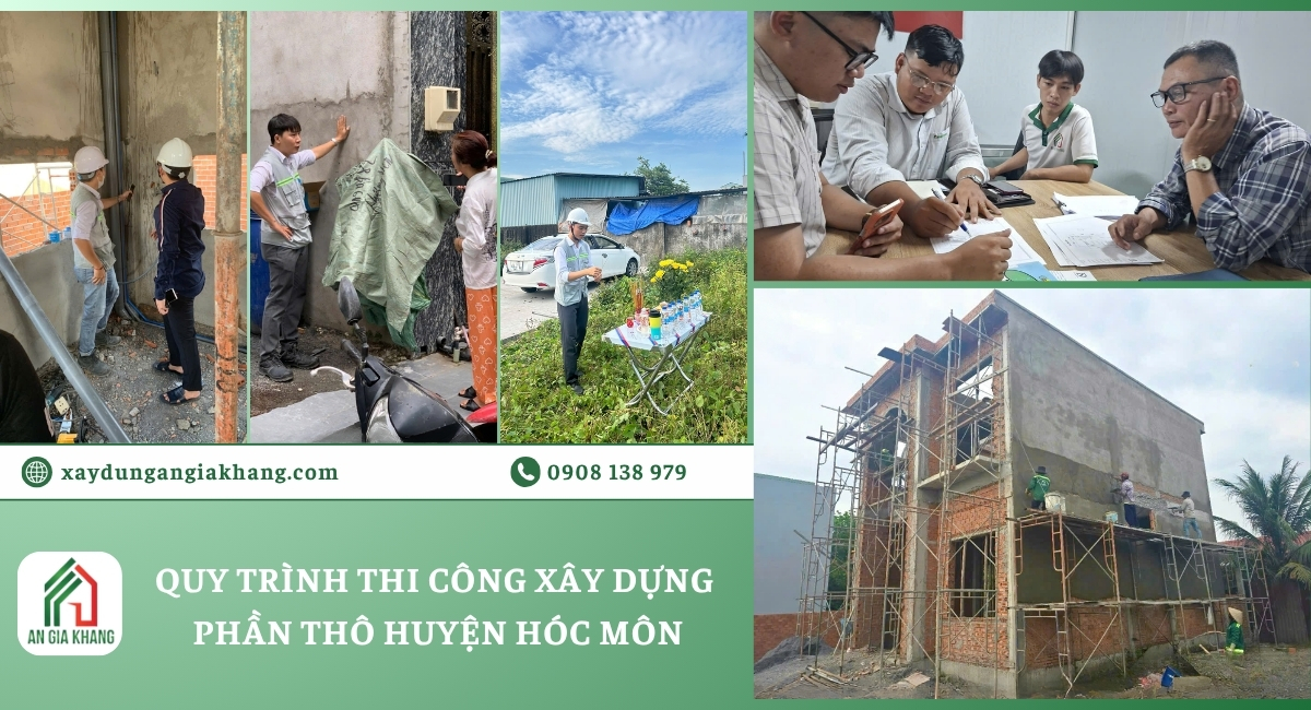 Quy trình thi công xây dựng phần thô tại Hóc Môn