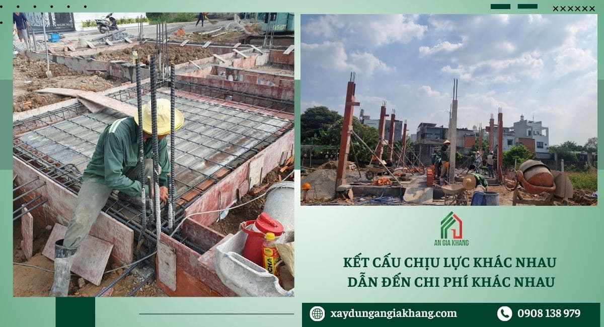 Kết cấu chịu lực khác nhau dẫn đến chi phí khác nhau