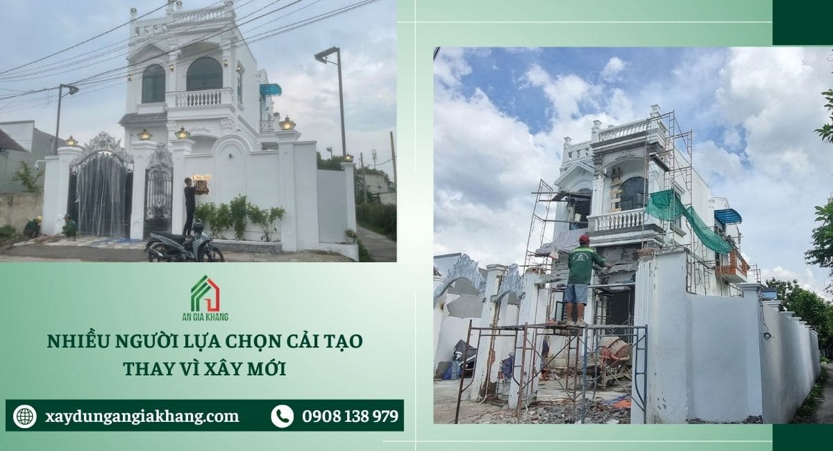 Nhiều người lựa chọn cải tạo thay vì xây mới 