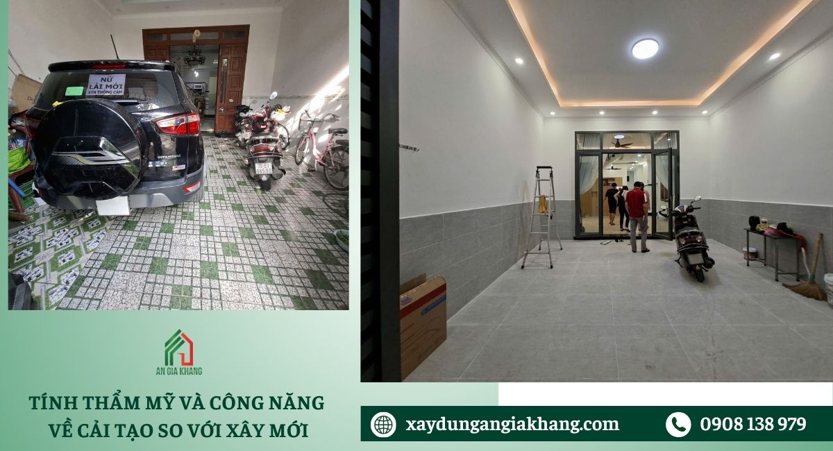 Tính thẩm mỹ và công năng về cải tạo so với xây mới