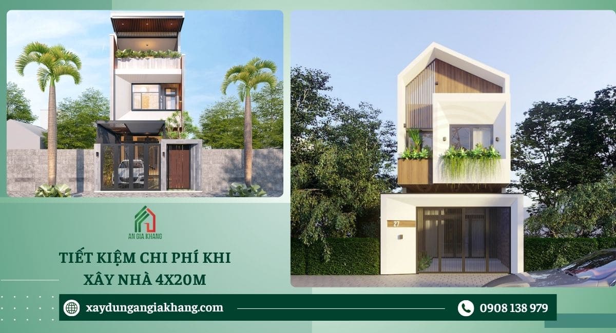 Tiết kiệm chi phí khi xây nhà 4x20m