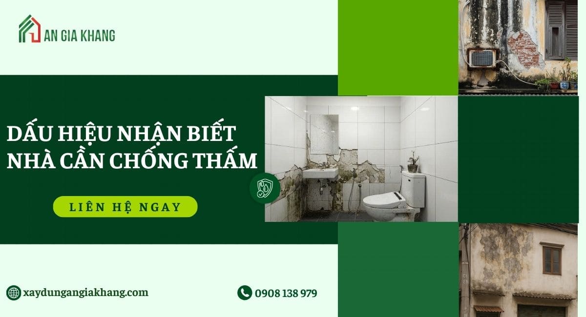 Dấu hiệu nhận biết nhà cần chống thấm