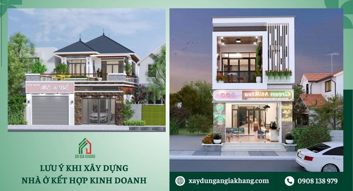 Lưu ý khi xây dựng  nhà ở kết hợp kinh doanh 