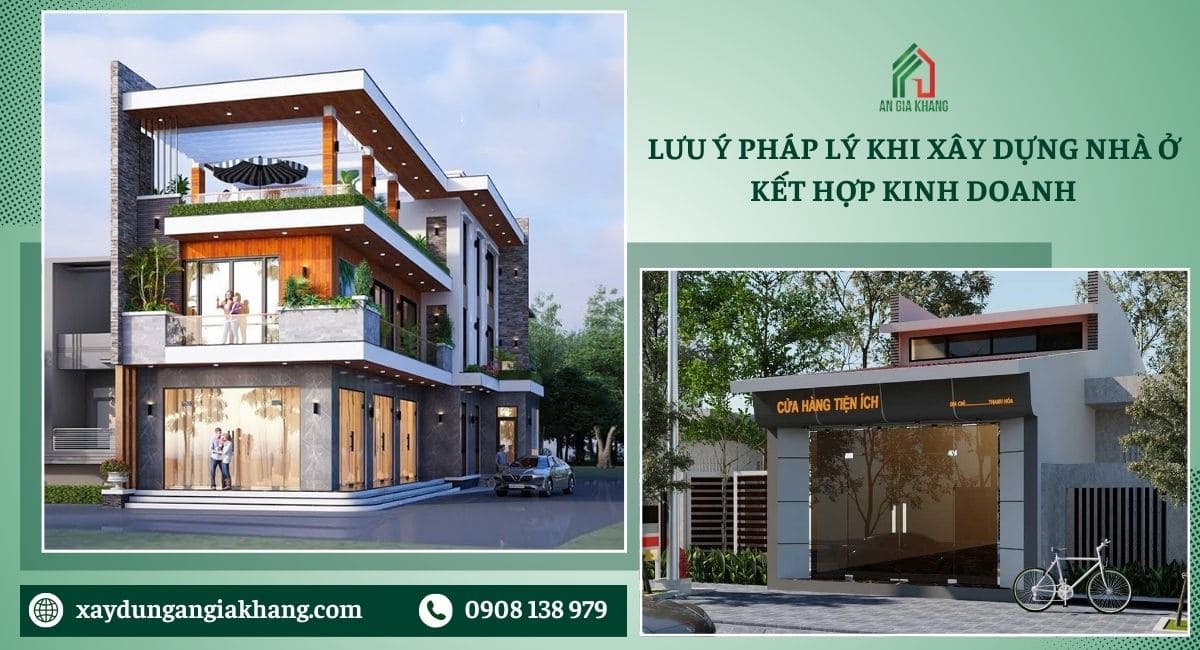 Lưu ý pháp lý khi xây dựng nhà ở kết hợp kinh doanh