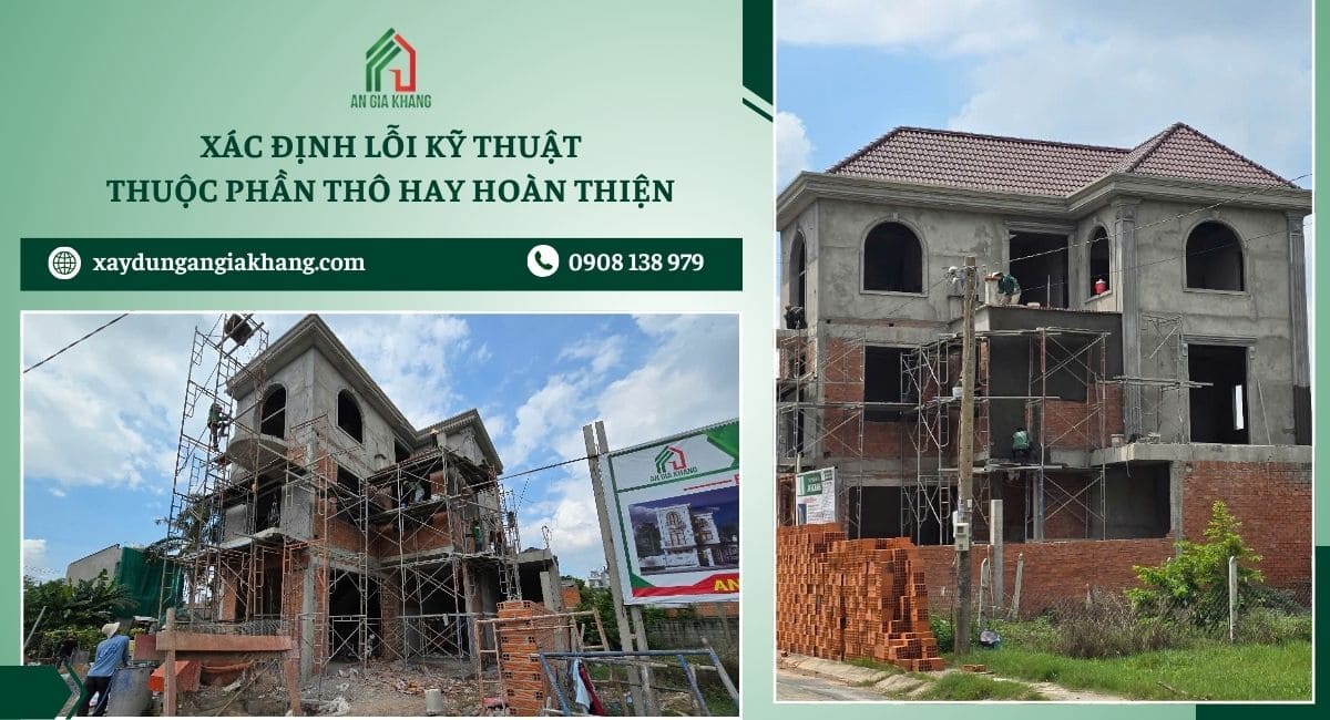 Khó xác định lỗi thuộc phần thô hay hoàn thiện