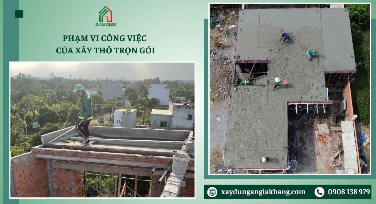 Phạm vi công việc của xây thô trọn gói