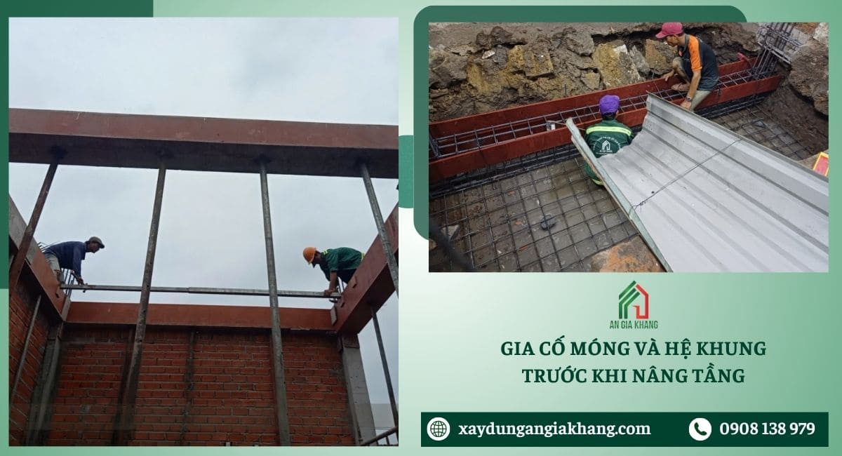 Gia cố móng và hệ khung trước khi nâng tầng