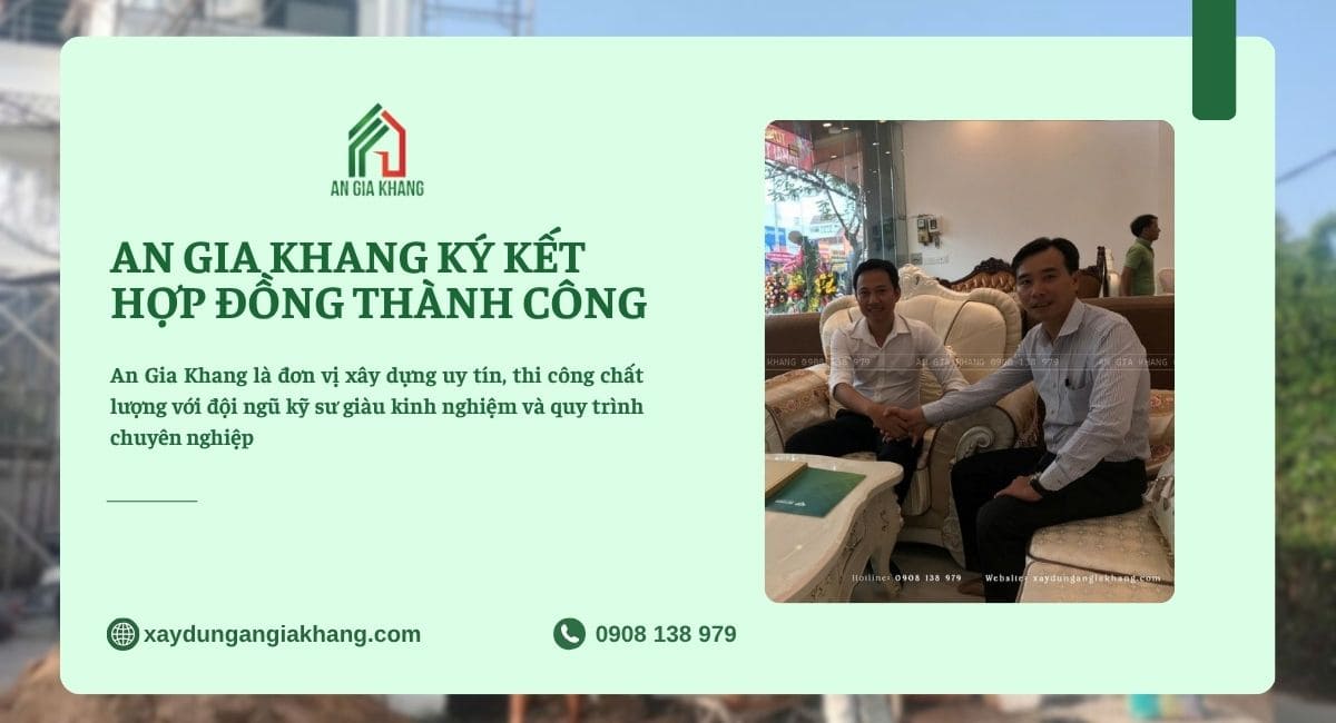 An Gia Khang ký kết hợp đồng thành công 