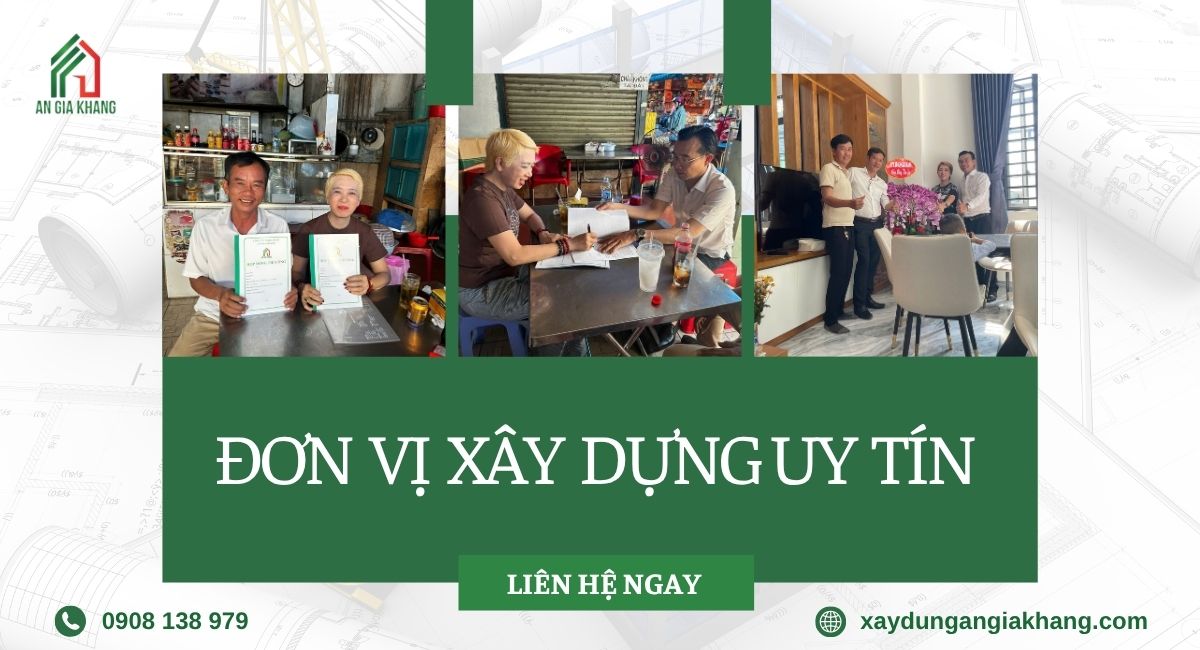 An Gia Khang đơn vị xây dựng uy tín