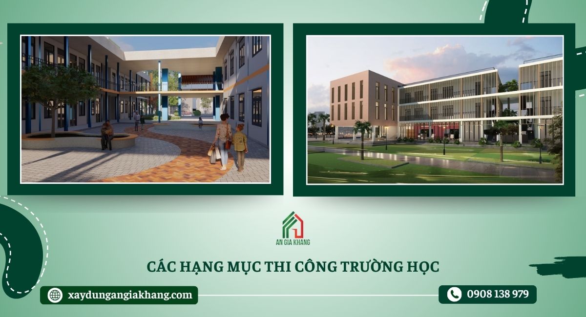Các hạng mục thi công trường học 