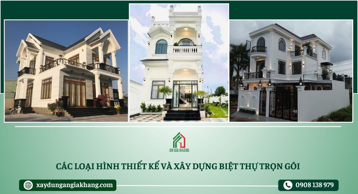 Các loại hình thi công biệt thự trọn gói 
