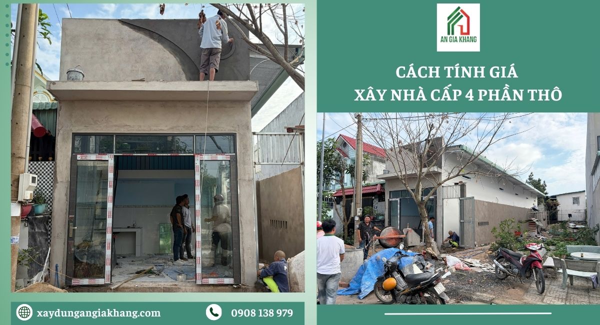 Cách tính giá xây dựng phần thô nhà cấp 4