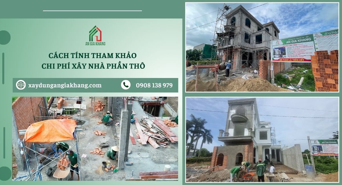 Cách tính tham khảo chi phí xây phần thô