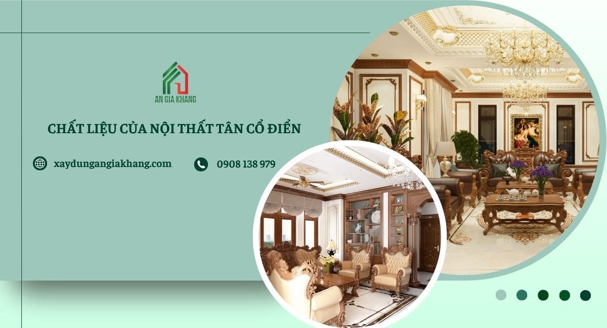 Chất liệu của nội thất tân cổ điển