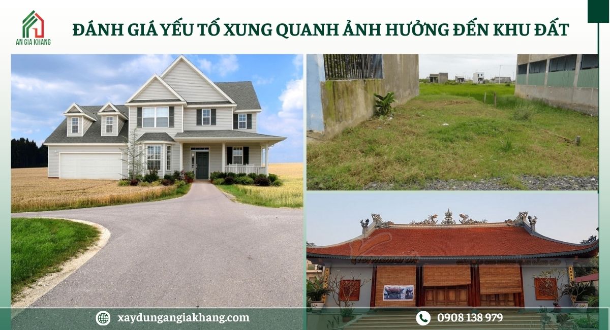 Đánh giá yếu tố xung quanh ảnh hưởng đến khu đất 