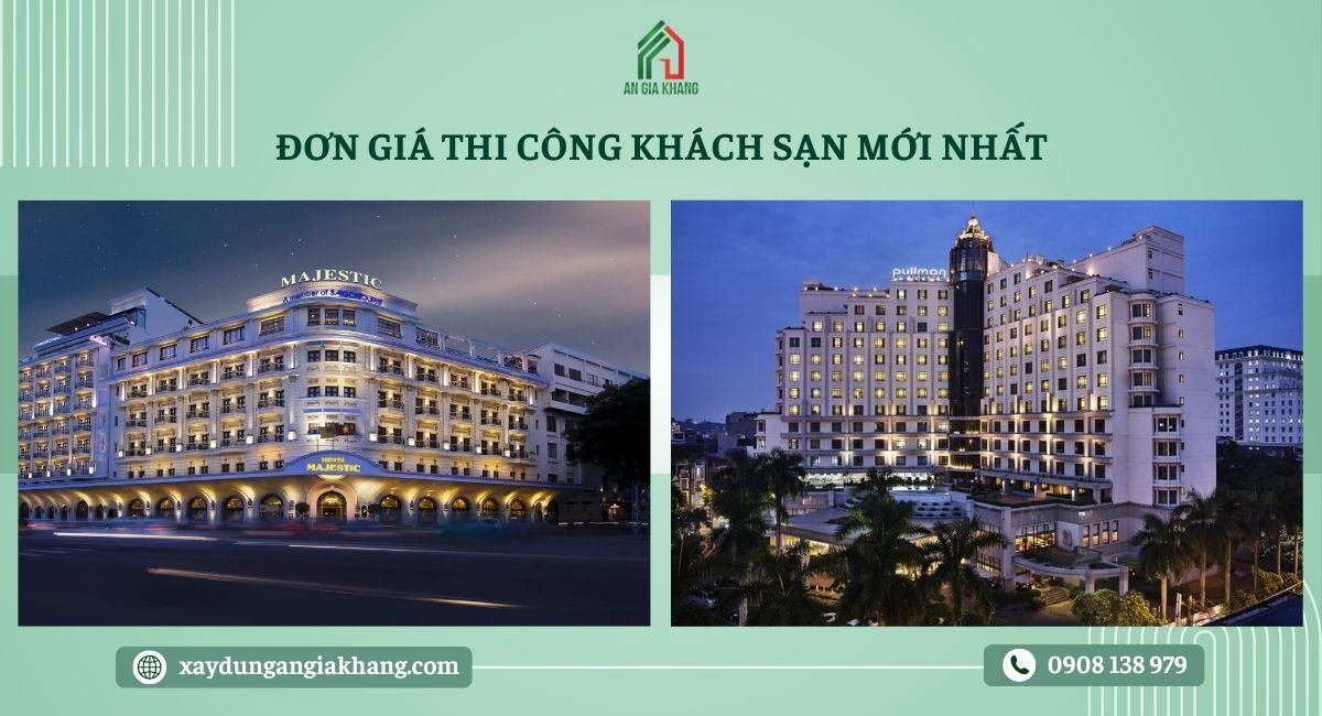 Đơn giá thi công khách sạn 2025 