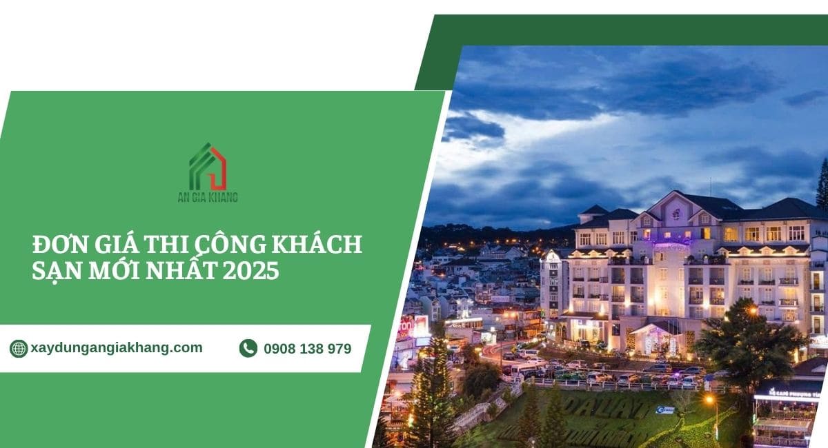 Đơn giá thi công khách sạn 2025